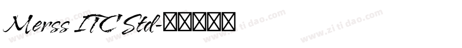Merss ITC Std字体转换